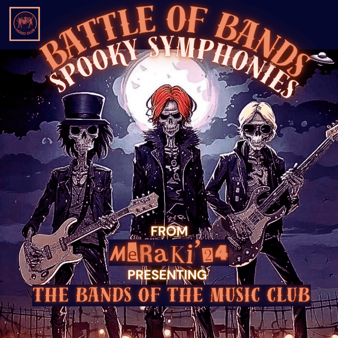Spooky Symphonies: Battle of Bands Meraki